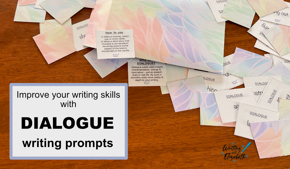 Writing Skills Writing Prompts: DIALOGUE