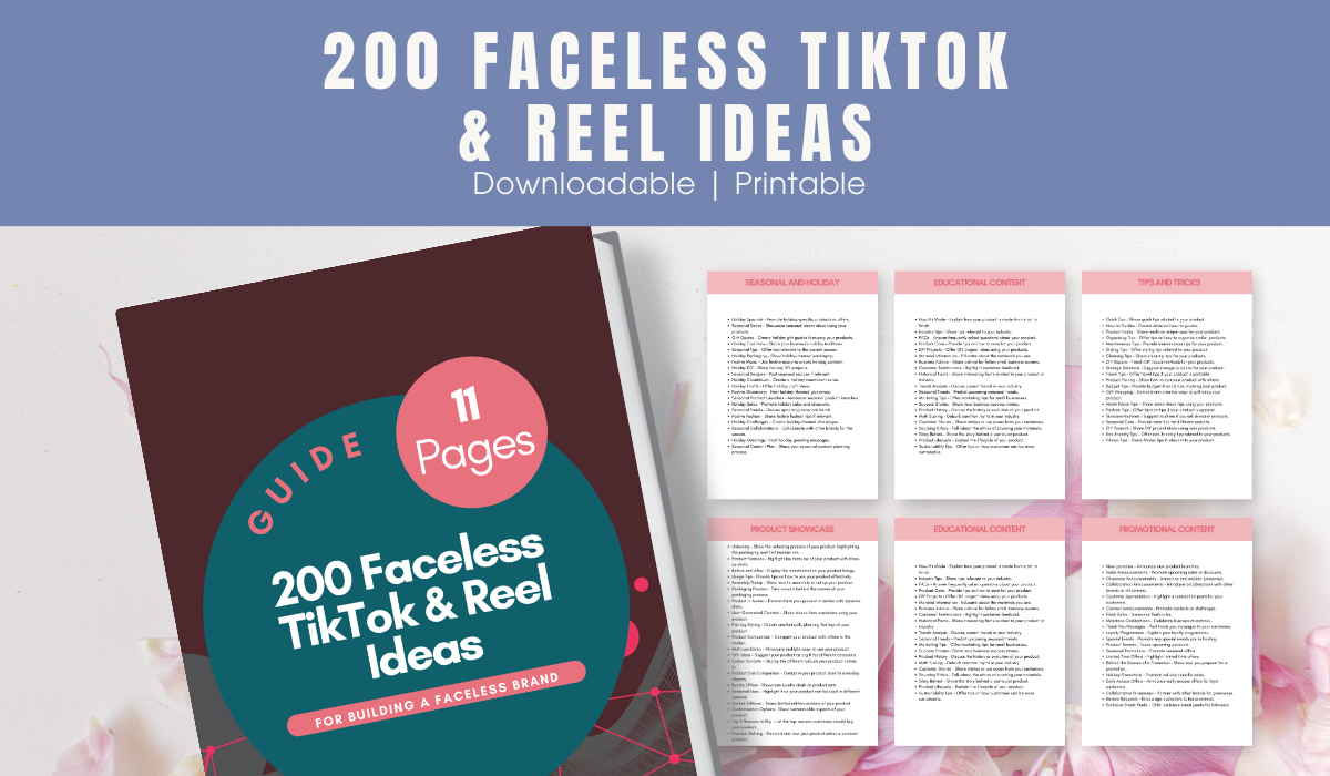 200 Faceless TikTok & Reel Ideas for Business 