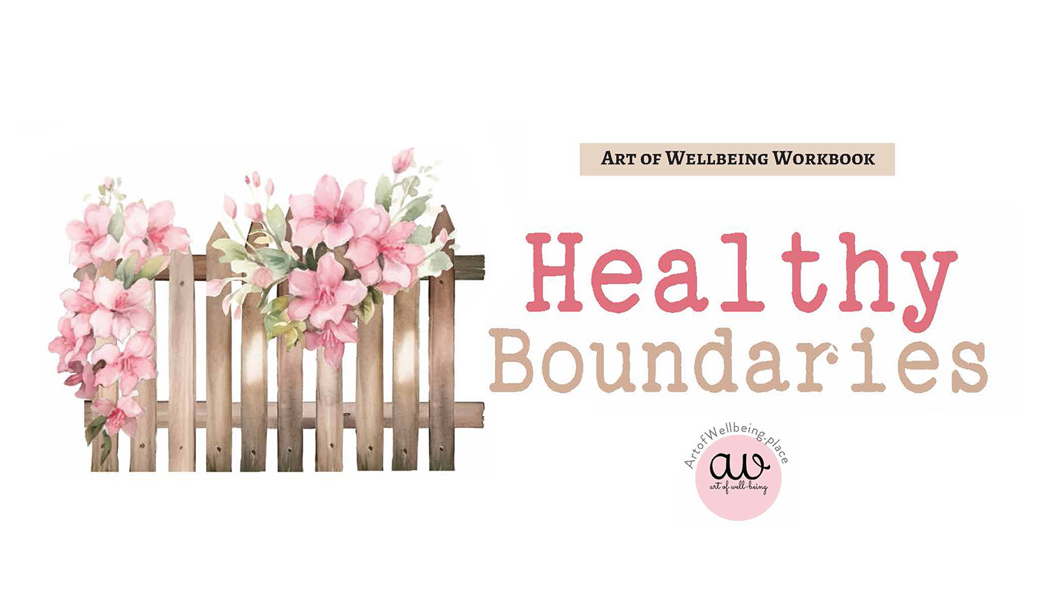 Healthy Boundaries - A Creative Project Page