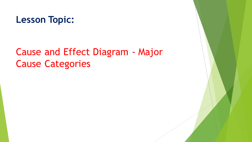 How to Identify Major Cause Categories of a Problem