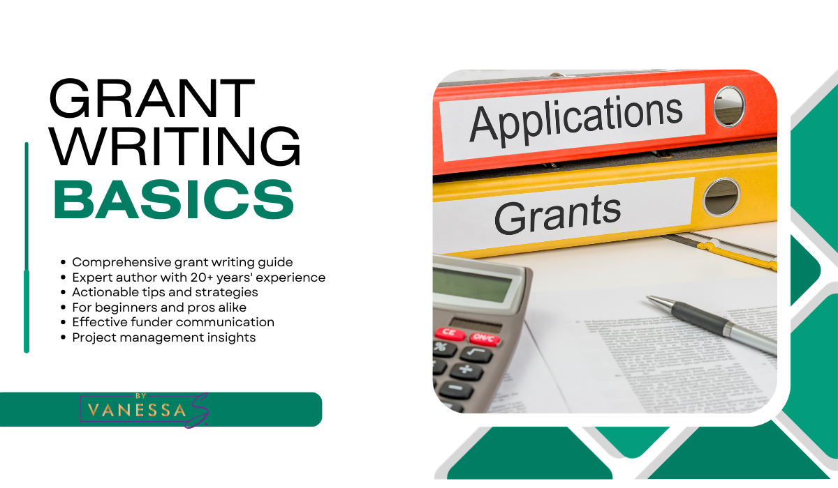 Grant Writing Basics and Beyond Ebook
