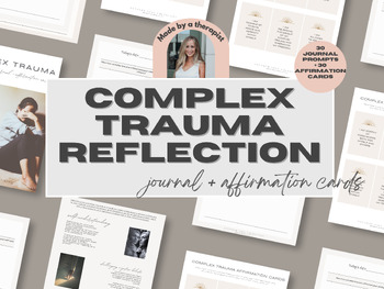 Complex Trauma Reflection: Printable Journal + Affirmation Cards