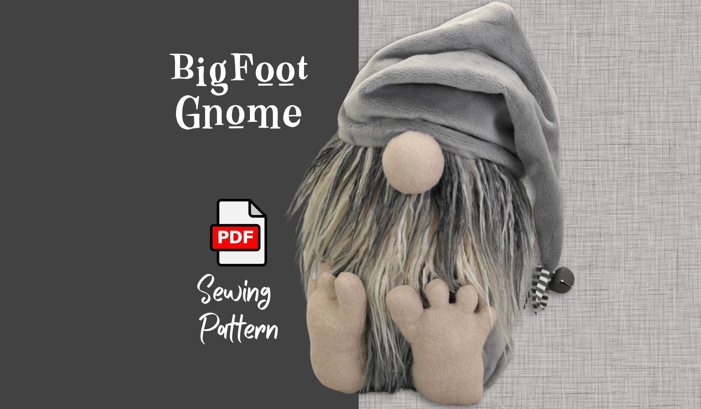 BigFoot Gnome PDF Sewing Pattern